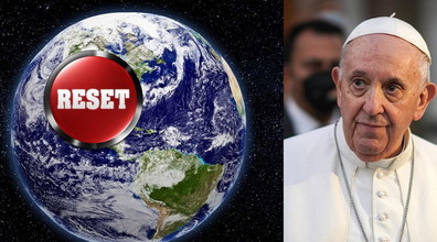Francesco auspica apertamente il “Nuovo ordine mondiale” e ventila il “Big reset”