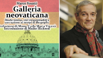 “Galleria neovaticana” di Marco Tosatti documenta la lobby gay ai vertici della Chiesa