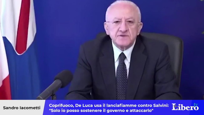 Coprifuoco, De Luca usa il lanciafiamme contro Salvini: