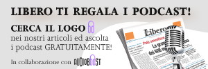 Libero ti regala i podcast